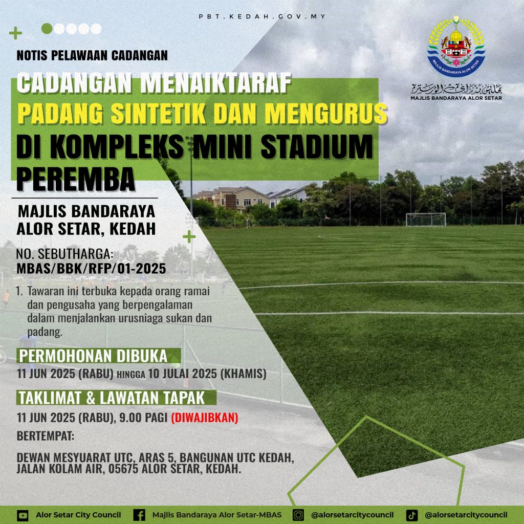 HEBAHAN | Notis Pelawaan Cadangan Menaiktaraf Padang Sintetik dan Mengurus di Kompleks Mini Stadium Peremba.